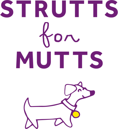 Strutts for Mutts